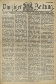 Danziger Zeitung. Jg.32, № 17758 (2. Juli 1889) - Morgen-Ausgabe.