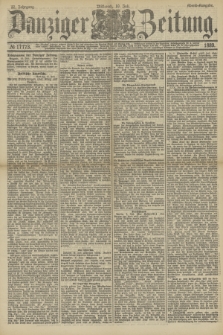 Danziger Zeitung. Jg.32, № 17773 (10 Juli 1889) - Abend-Ausgabe.