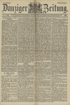 Danziger Zeitung. Jg.32, № 17796 (24 Juli 1889) - Morgen-Ausgabe.