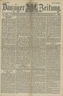Danziger Zeitung. Jg.32, № 17834 (15 August 1889) - Morgen-Ausgabe.