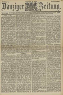 Danziger Zeitung. Jg.32, № 17850 (24 August 1889) - Morgen-Ausgabe.