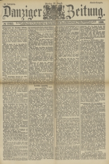 Danziger Zeitung. Jg.32, № 17853 (26 August 1889) - Abend-Ausgabe.