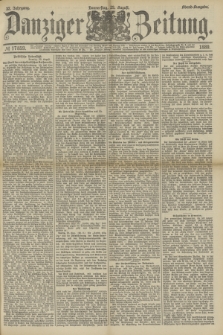 Danziger Zeitung. Jg.32, № 17859 (29 August 1889) - Abend-Ausgabe.