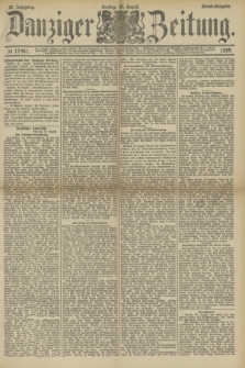 Danziger Zeitung. Jg.32, № 17861 (30 August 1889) - Abend-Ausgabe.