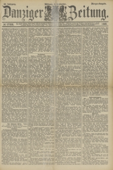 Danziger Zeitung. Jg.32, № 17868 (4 September 1889) - Morgen-Ausgabe.