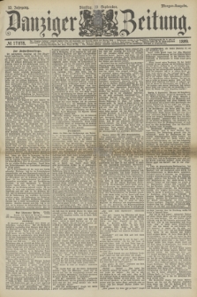 Danziger Zeitung. Jg.32, № 17878 (10 September 1889) - Morgen-Ausgabe.