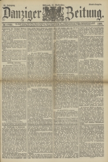 Danziger Zeitung. Jg.32, № 17881 (11 September 1889) - Abend-Ausgabe.