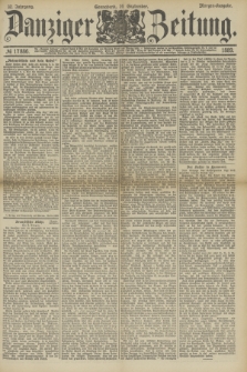 Danziger Zeitung. Jg.32, № 17886 (14 September 1889) - Morgen-Ausgabe