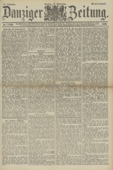 Danziger Zeitung. Jg.32, № 17890 (17 September 1889) - Morgen-Ausgabe.