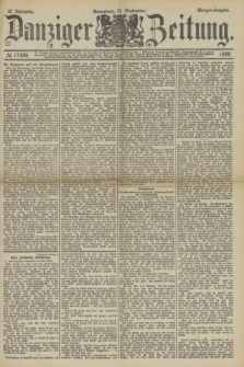 Danziger Zeitung. Jg.32, № 17898 (21 September 1889) - Morgen-Ausgabe.