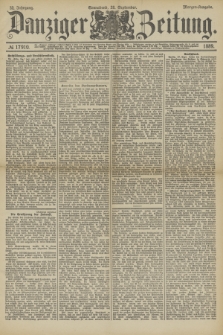Danziger Zeitung. Jg.32, № 17910 (28 September 1889) - Morgen-Ausgabe.