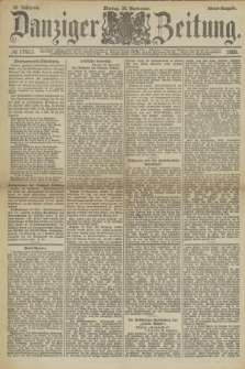 Danziger Zeitung. Jg.32, № 17913 (30 September 1889) - Abend-Ausgabe. + dod.