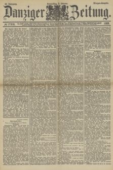 Danziger Zeitung. Jg.32, № 17918 (3 Oktober 1889) - Morgen-Ausgabe.