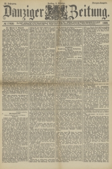 Danziger Zeitung. Jg.32, № 17920 (4 Oktober 1889) - Morgen-Ausgabe.