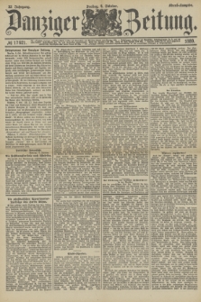 Danziger Zeitung. Jg.32, № 17921 (4 Oktober 1889) - Abend-Ausgabe.