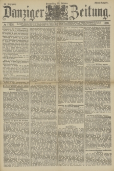 Danziger Zeitung. Jg.32, № 17931 (10 Oktober 1889) - Abend-Ausgabe.
