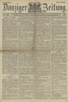 Danziger Zeitung. Jg.32, № 17938 (15 Oktober 1889) - Morgen-Ausgabe.