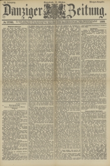 Danziger Zeitung. Jg.32, № 17946 (19 Oktober 1889) - Morgen-Ausgabe.