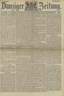Danziger Zeitung. Jg.32, № 17947 (19 Oktober 1889) - Abend-Ausgabe.