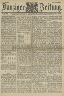 Danziger Zeitung. Jg.32, № 17954 (24 Oktober 1889) - Morgen-Ausgabe.