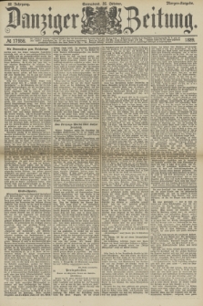 Danziger Zeitung. Jg.32, № 17958 (26 Oktober 1889) - Morgen-Ausgabe.