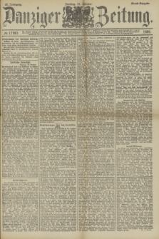 Danziger Zeitung. Jg.32, № 17963 (29 Oktober 1889) - Abend-Ausgabe.