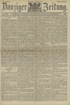 Danziger Zeitung. Jg.32, № 17970 (2 November 1889) - Morgen-Ausgabe.