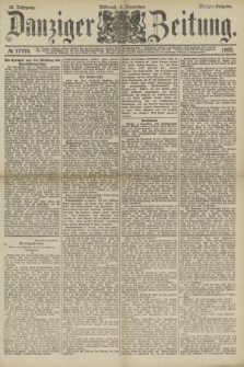 Danziger Zeitung. Jg.32, № 17976 (6 November 1889) - Morgen-Ausgabe.