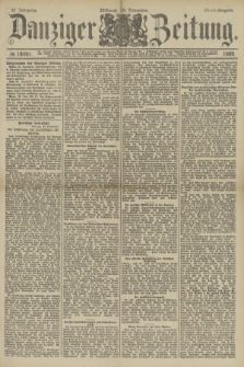Danziger Zeitung. Jg.32, № 18001 (20 November 1889) - Abend-Ausgabe. + dod.