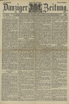 Danziger Zeitung. Jg.32, № 18016 (29 November 1889) - Morgen-Ausgabe.