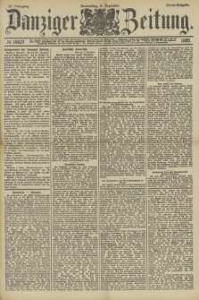 Danziger Zeitung. Jg.32, № 18027 (5 Dezember 1889) - Abend-Ausgabe.