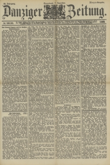 Danziger Zeitung. Jg.32, № 18030 (7 Dezember 1889) - Morgen-Ausgabe.