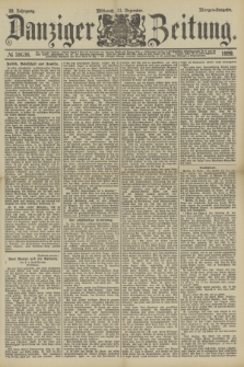 Danziger Zeitung. Jg.32, № 18036 (11 Dezember 1889) - Morgen-Ausgabe.