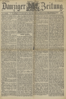 Danziger Zeitung. Jg.32, № 18069 (2 Januar 1890) - Abend-Ausgabe.