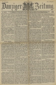 Danziger Zeitung. Jg.32, № 18071 (3 Januar 1890) - Abend-Ausgabe.