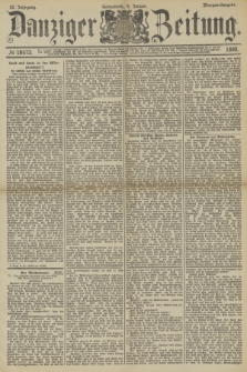 Danziger Zeitung. Jg.32, № 18072 (4 Januar 1890) - Morgen-Ausgabe.