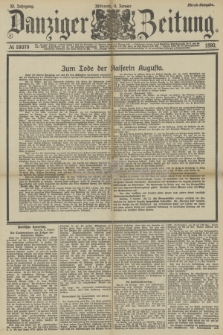 Danziger Zeitung. Jg.32, № 18079 (8 Januar 1890) - Abend-Ausgabe.