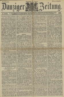 Danziger Zeitung. Jg.32, № 18084 (11 Januar 1890) - Morgen-Ausgabe.