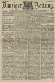 Danziger Zeitung. Jg.32, № 18091 (15 Januar 1890) - Abend-Ausgabe. + dod.