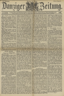 Danziger Zeitung. Jg.32, № 18099 (20 Januar 1890) - Abend-Ausgabe.