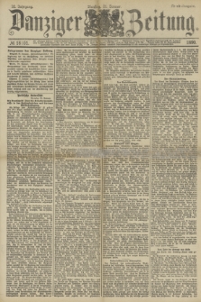 Danziger Zeitung. Jg.32, № 18101 (21 Januar 1890) - Abend-Ausgabe.