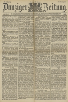 Danziger Zeitung. Jg.32, № 18107 (24 Januar 1890) - Abend-Ausgabe.