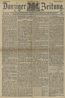 Danziger Zeitung. Jg.33, № 18116 (30 Januar 1890) - Morgen-Ausgabe.