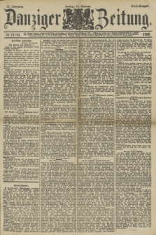 Danziger Zeitung. Jg.33, № 18143 (14 Februar 1890) - Abend-Ausgabe.