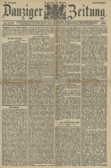 Danziger Zeitung. Jg.33, № 18153 (20 Februar 1890) - Abend-Ausgabe.