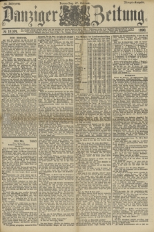 Danziger Zeitung. Jg.33, № 18164 (27 Februar 1890) - Morgen-Ausgabe.