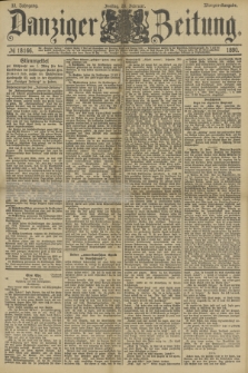 Danziger Zeitung. Jg.33, № 18166 (28 Februar 1890) - Morgen-Ausgabe.