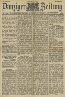 Danziger Zeitung. Jg.33, № 18177 (6 März 1890) - Abend-Ausgabe.