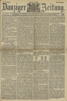 Danziger Zeitung. Jg.33, № 18179 (7 März 1890) - Abend-Ausgabe.
