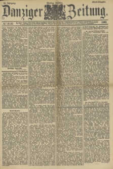 Danziger Zeitung. Jg.33, № 18183 (10 März 1890) - Abend-Ausgabe.